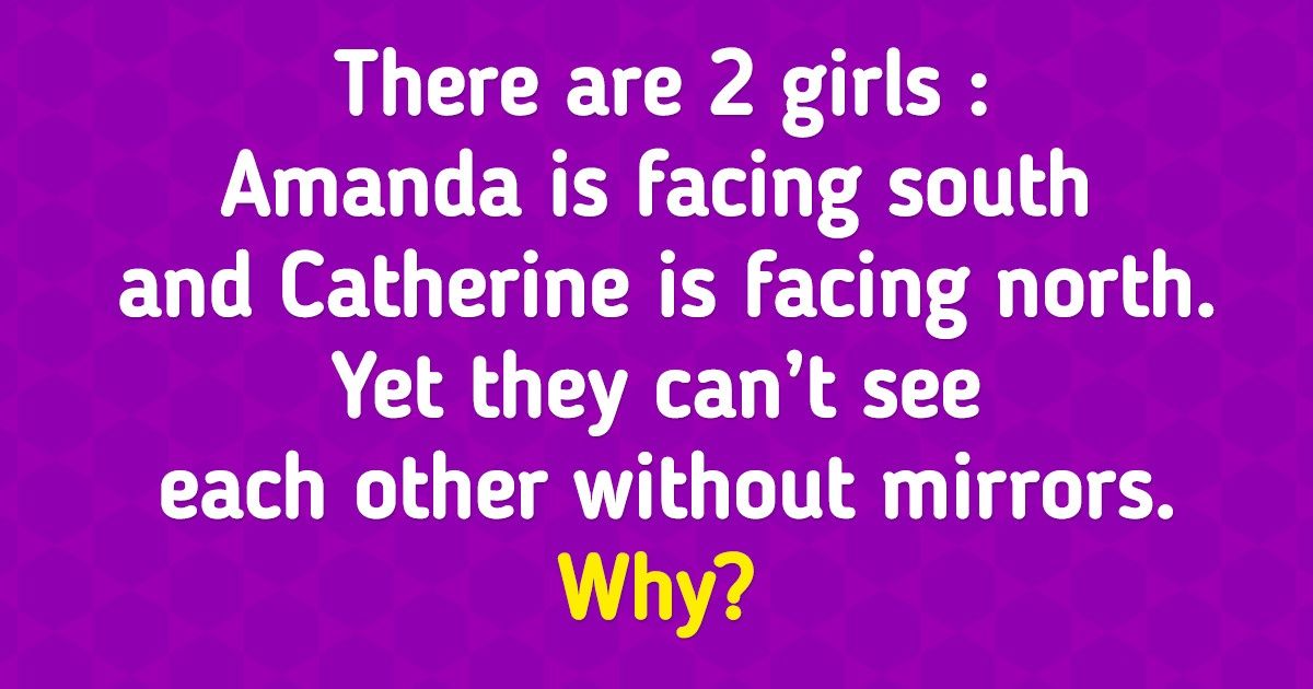 15 Tricky Riddles That Will Give Your Brain Its Daily Workout