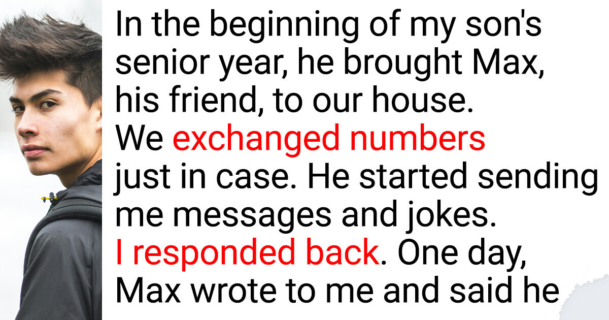 My Teenage Son Disowned Me Because I Fell in Love With His Best Friend My Teenage Son Disowned Me Because I Fell in Love With His Best Friend