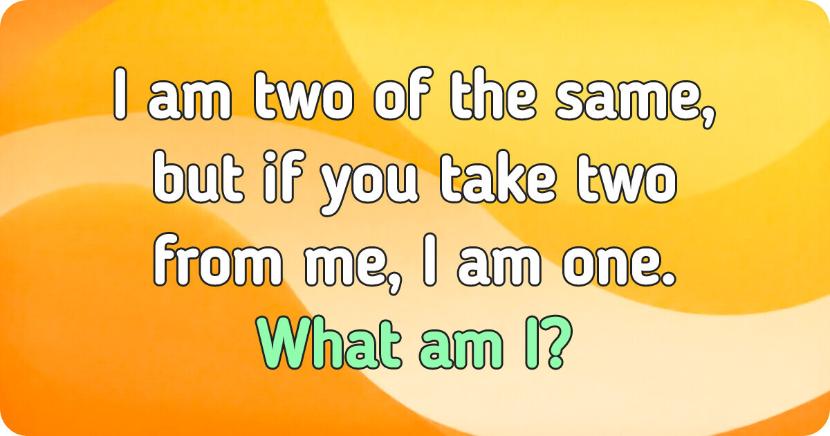 15+ Curious Riddles That Can Tease You 15+ Curious Riddles That Can Tease You