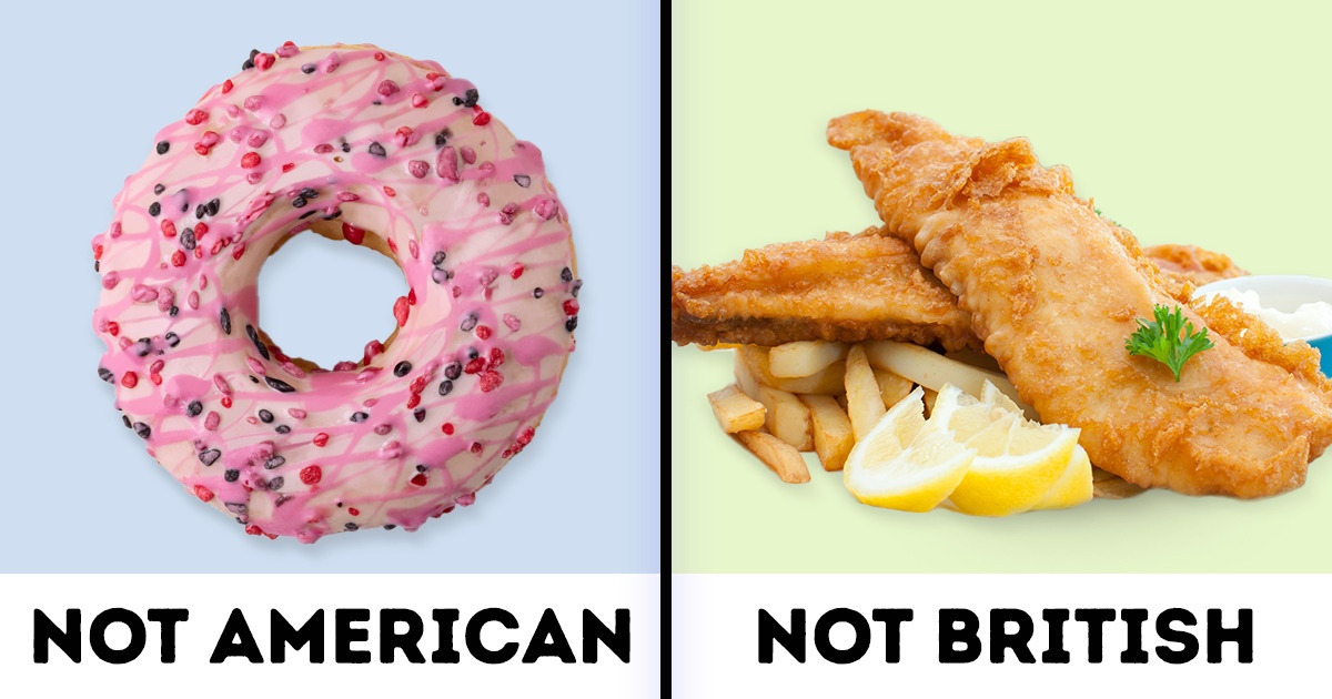 The Origins of These 10 Popular Foods May Catch You Off Guard