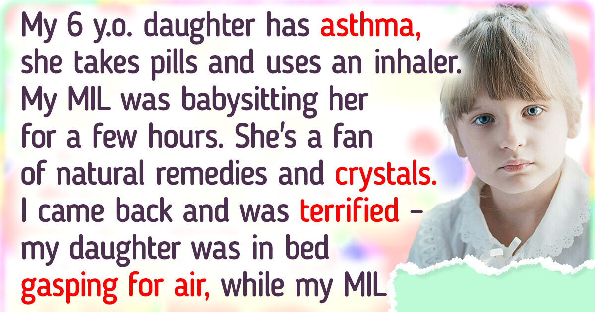 My MIL Threw Away My Daughter’s Medication and Wants to Treat Her With Crystals My MIL Threw Away My Daughter’s Medication and Wants to Treat Her With Crystals