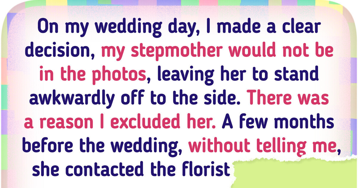 I Refused to Have My Stepmother in My Wedding Pictures I Refused to Have My Stepmother in My Wedding Pictures