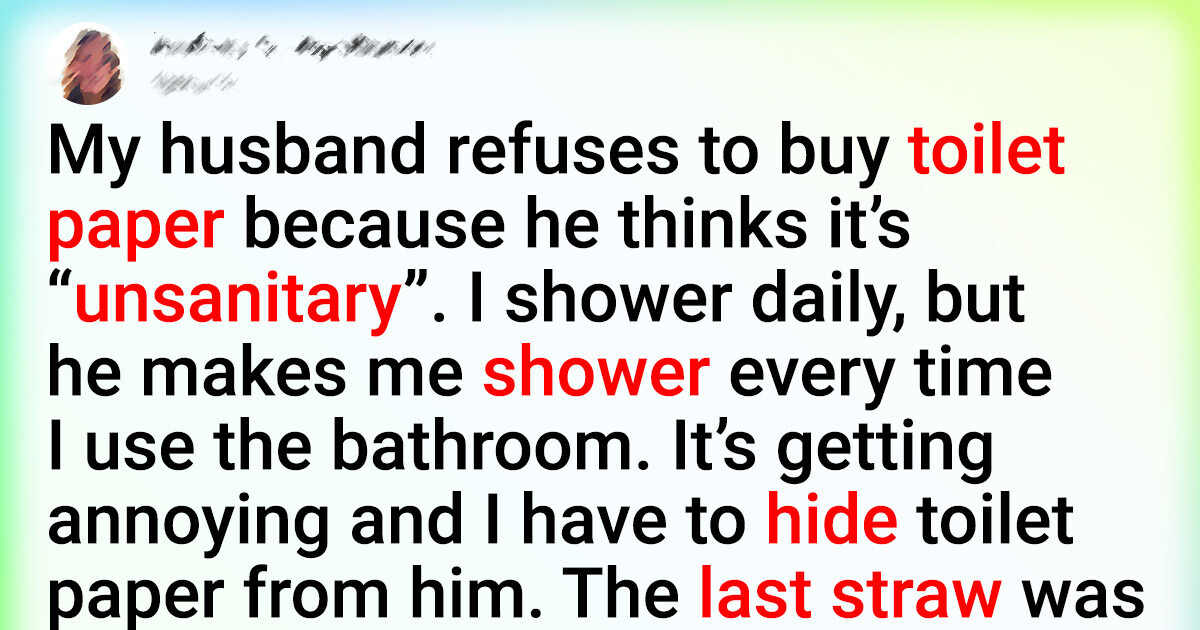 My Husband Shames Me for Using Toilet Paper Instead of Showering