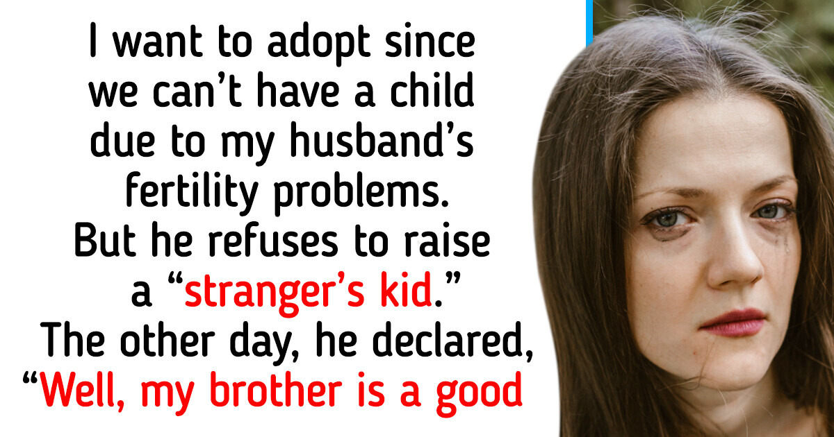 My Infertile Husband Has an “Outrageous” Solution to Have a Baby