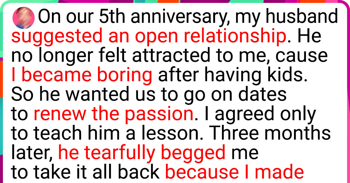 My Husband Proposed an Open Relationship — I Agreed Only to Teach Him a Lesson