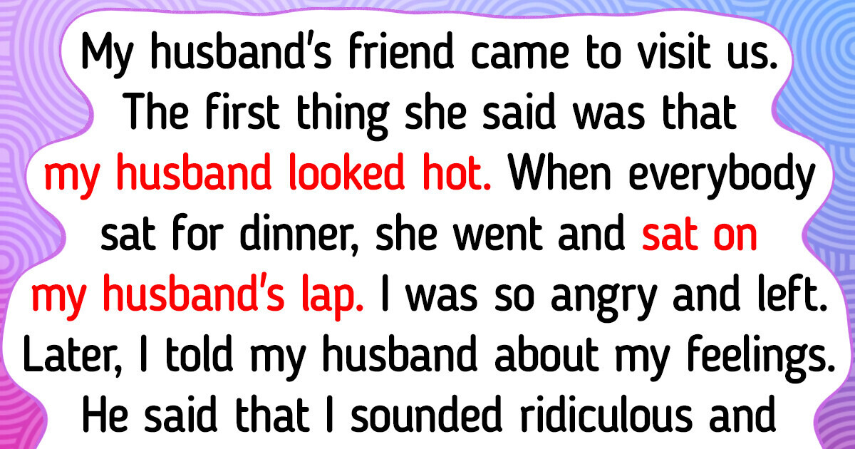 A Girl Sat on My Husband’s Lap and I Freaked Out