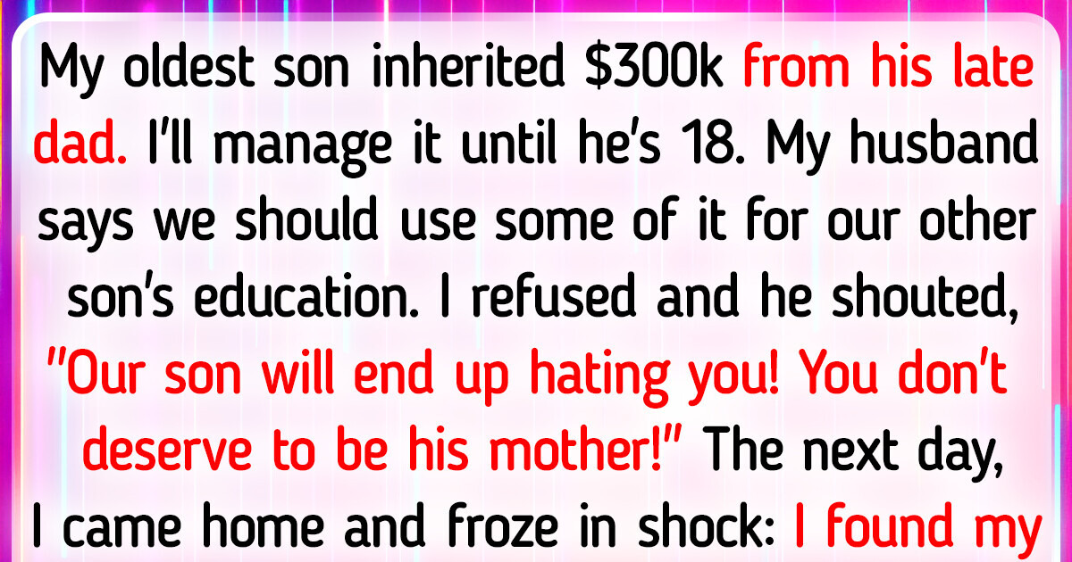 I Refused to Split My Son’s Inheritance With My Other Son I Refused to Split My Son’s Inheritance With My Other Son