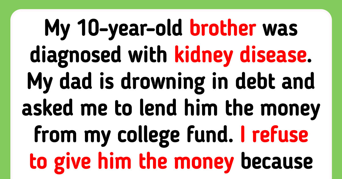My Dad Wants Me to Save My Stepbrother’s Life, but I Don’t Want To My Dad Wants Me to Save My Stepbrother’s Life, but I Don’t Want To