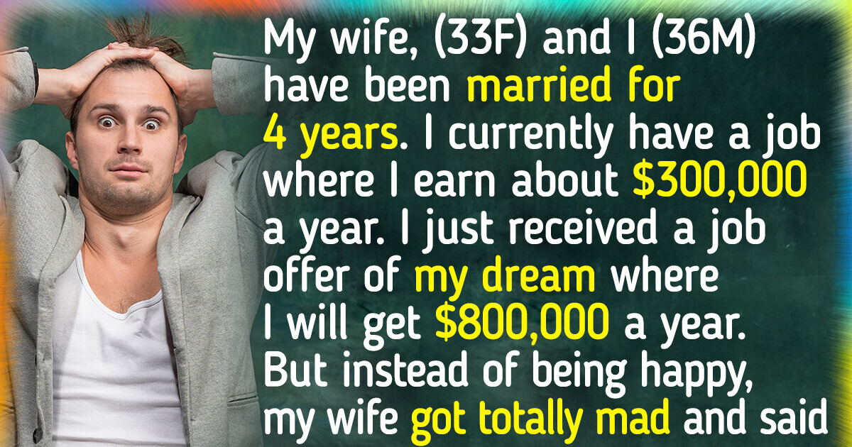 “I Was Dumb To Think She Was a Decent Human”, Man Broke Up With His Wife On the Spot Because of a Job Offer “I Was Dumb To Think She Was a Decent Human”, Man Broke Up With His Wife On the Spot Because of a Job Offer
