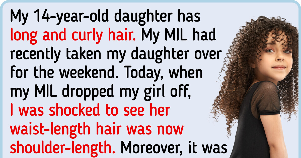 My MIL Cut My Daughter’s Hair Without Permission, and Here Is What I Did My MIL Cut My Daughter’s Hair Without Permission, and Here Is What I Did