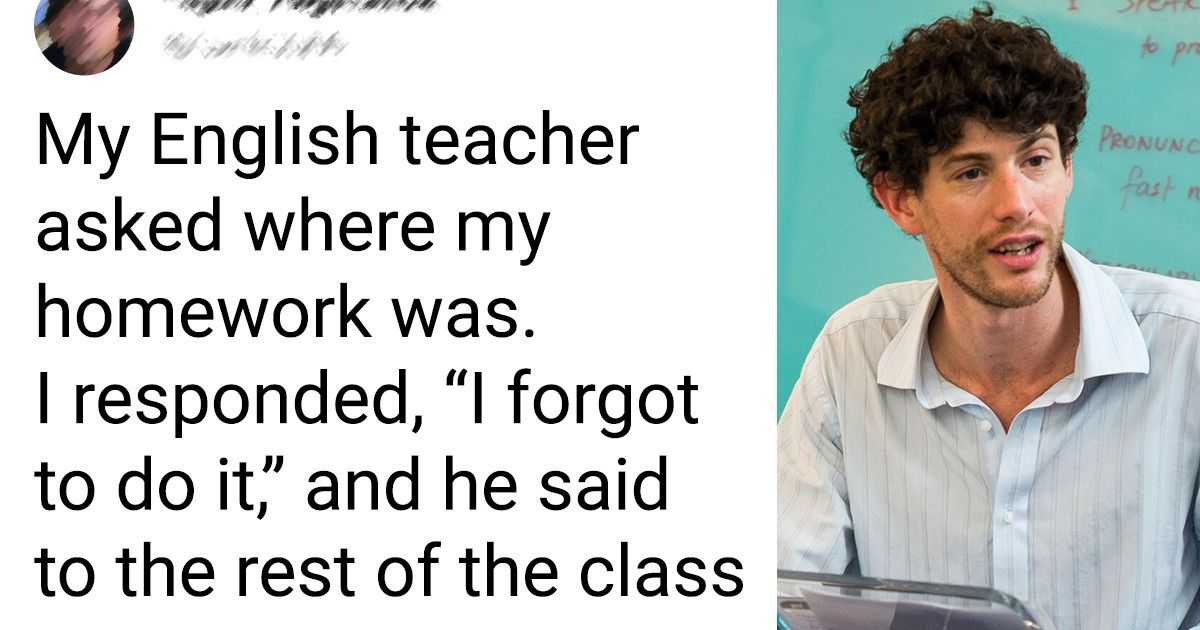 15+ Stories About Teachers Who Gained Students’ Respect With Just One Deed 15+ Stories About Teachers Who Gained Students’ Respect With Just One Deed