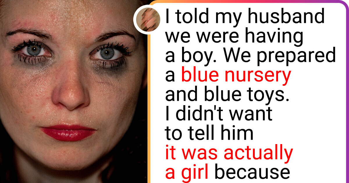 I Lied to My Husband About Our Baby’s Gender I Lied to My Husband About Our Baby’s Gender