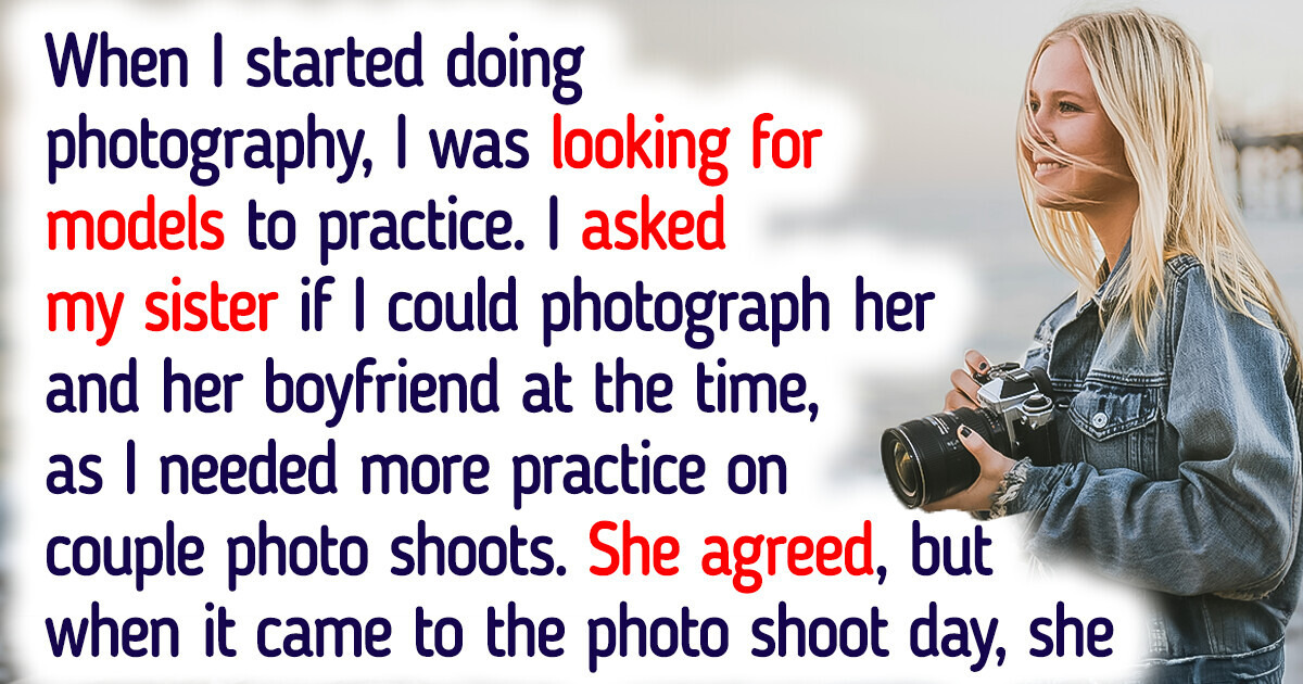 I Charged My Sister for Being Her Wedding Photographer, Because She Had Let Me Down Before