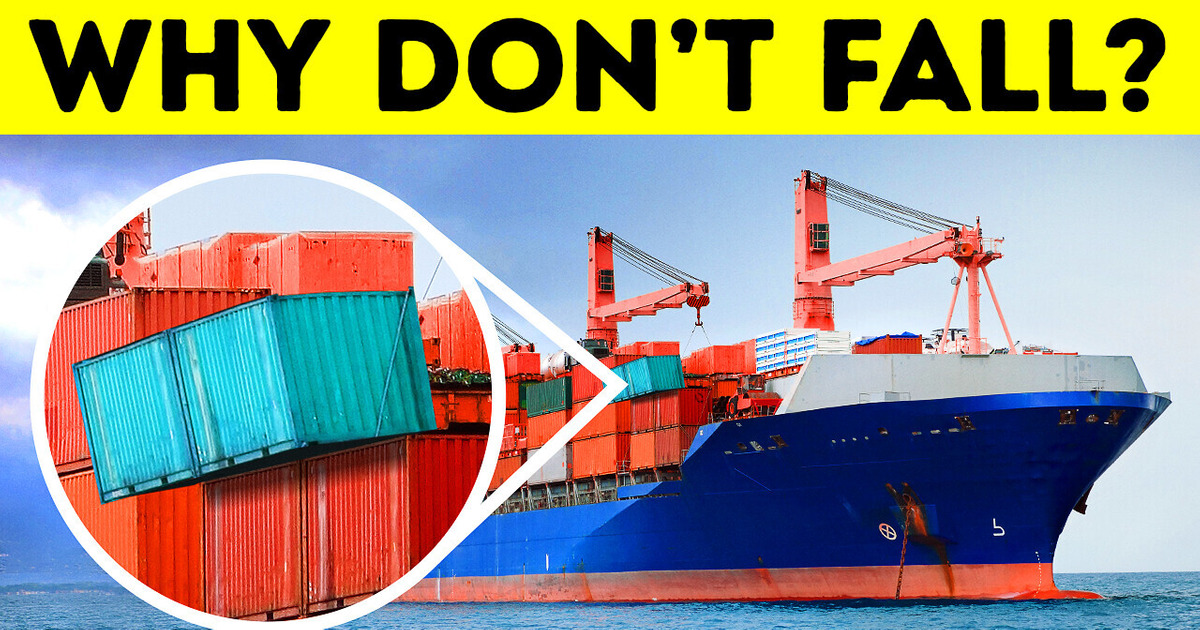 Why Shipping Containers Don’t Fall Overboard Why Shipping Containers Don’t Fall Overboard