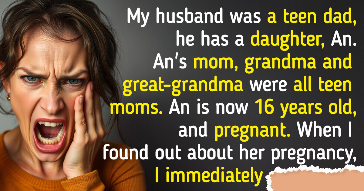 My 16-Year-Old Stepdaughter Got Pregnant and I Decided to Teach Her a Cruel Lesson