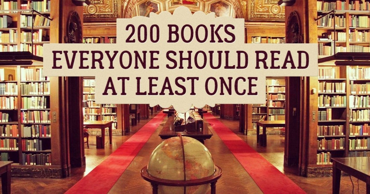 200 Superb Books Everyone Should Read At Least Once