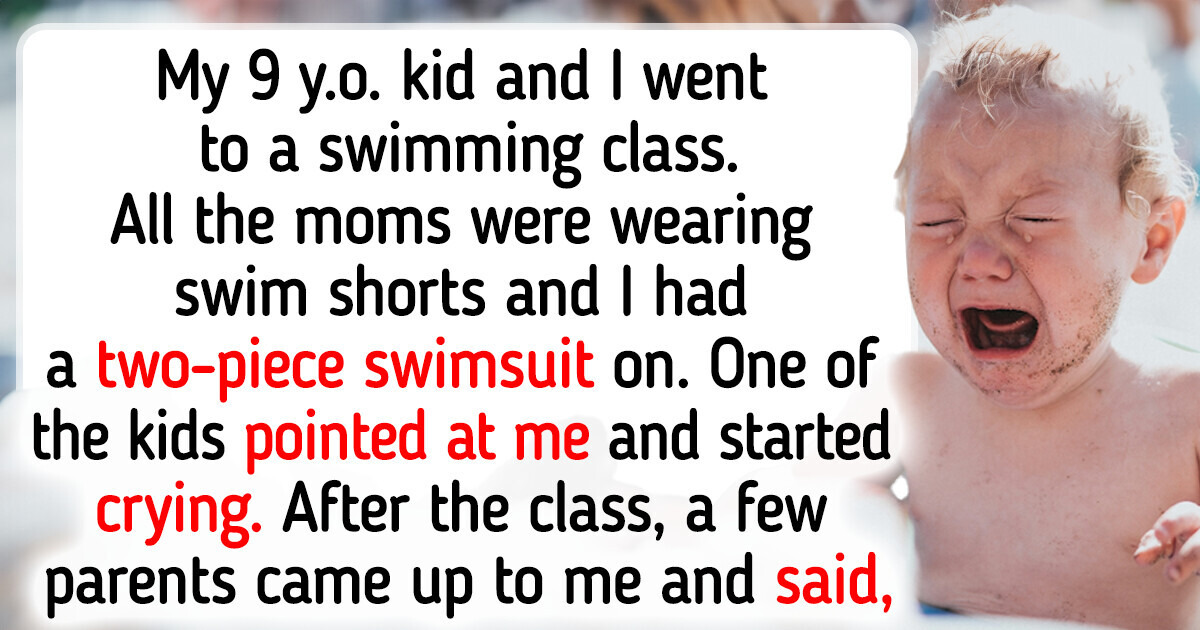 My Kid and I Had to Leave a Swimming Class Because My Stretch Marks “Scared” Other Kids My Kid and I Had to Leave a Swimming Class Because My Stretch Marks “Scared” Other Kids