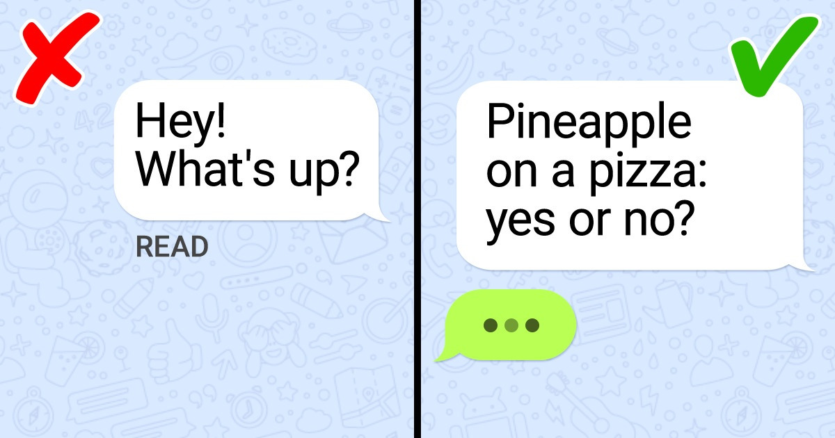 20+ Conversation Openers That Are Guaranteed to Get You a Response on Dating Apps 20+ Conversation Openers That Are Guaranteed to Get You a Response on Dating Apps