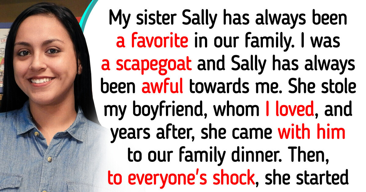My Sister Has Been Tormenting Me All My Life, Today She Received an Epic Payback My Sister Has Been Tormenting Me All My Life, Today She Received an Epic Payback