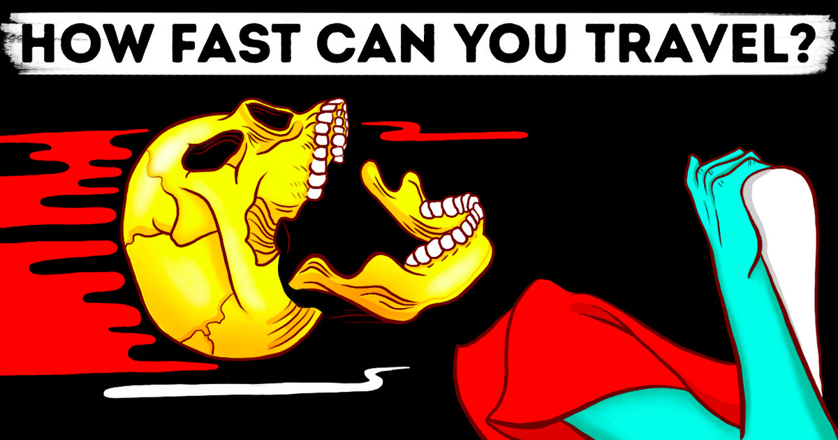 How Fast Can You Travel and Stay Alive?