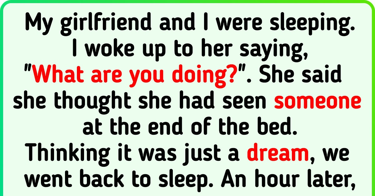 People Share 15 True Stories That Will Send Shivers Down Your Spine Bright Side 6080