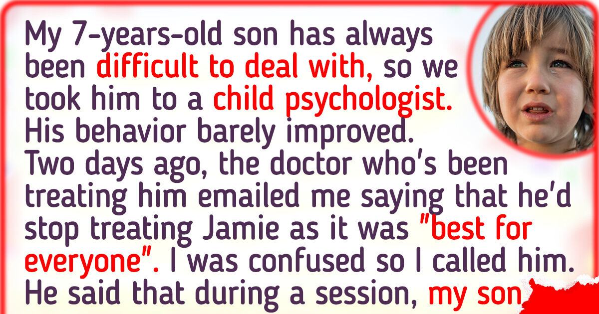 My Child Scared His Therapist, and What the Doctor Discovered Was Truly Shocking My Child Scared His Therapist, and What the Doctor Discovered Was Truly Shocking