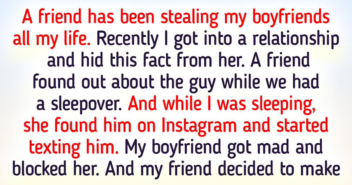 17 True Stories About Friends That Sound Like a Script for a Soap Opera 17 True Stories About Friends That Sound Like a Script for a Soap Opera