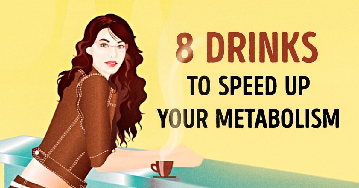 8 Metabolism-Boosting Drinks to Tone Up Your Body