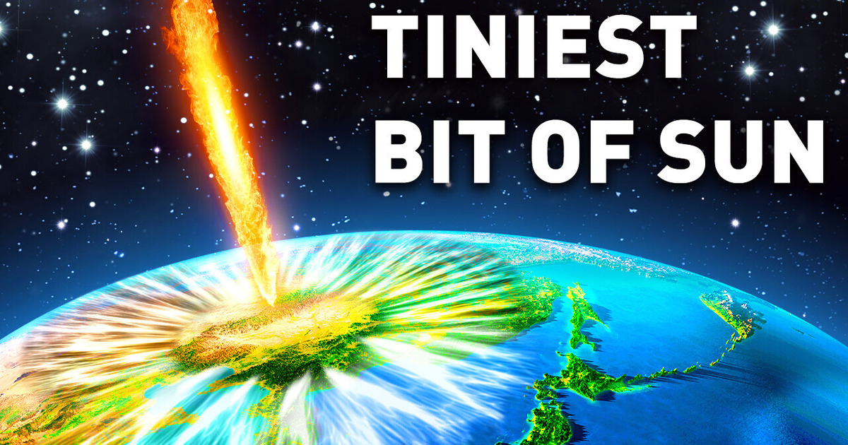What If a Tiny Piece of the Sun Was Coming Closer to Earth