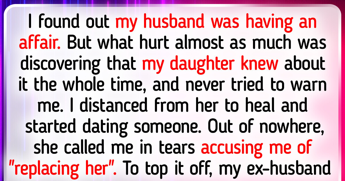 My Daughter Betrayed Me, but Now My Family Has Turned Against Me My Daughter Betrayed Me, but Now My Family Has Turned Against Me