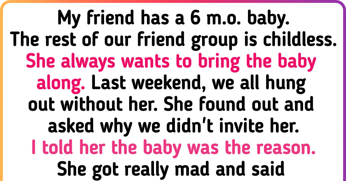 I Told My Friend Her Baby Isn’t Welcome in Our Gatherings and I Don’t Regret It