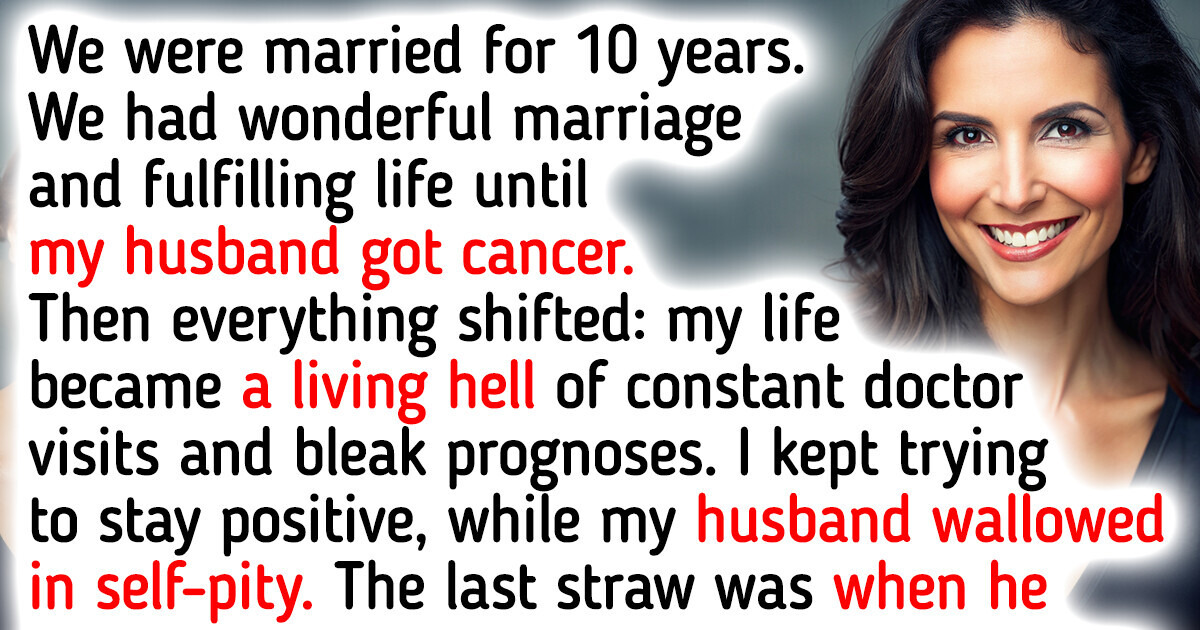 I Divorced My Dying Husband and I Have No Regrets — But Don’t Rush to Judge Me I Divorced My Dying Husband and I Have No Regrets — But Don’t Rush to Judge Me
