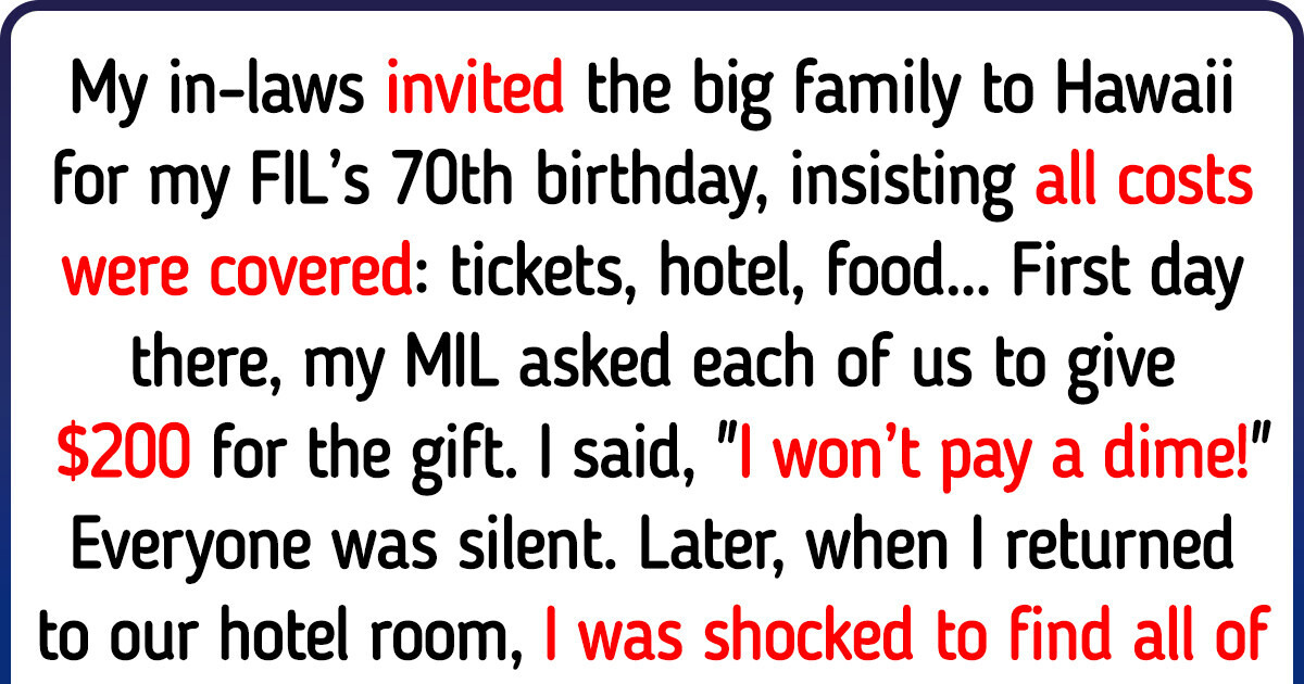 I Refused to Pay for a Gift After Being Invited to an All-Expenses-Paid Trip I Refused to Pay for a Gift After Being Invited to an All-Expenses-Paid Trip