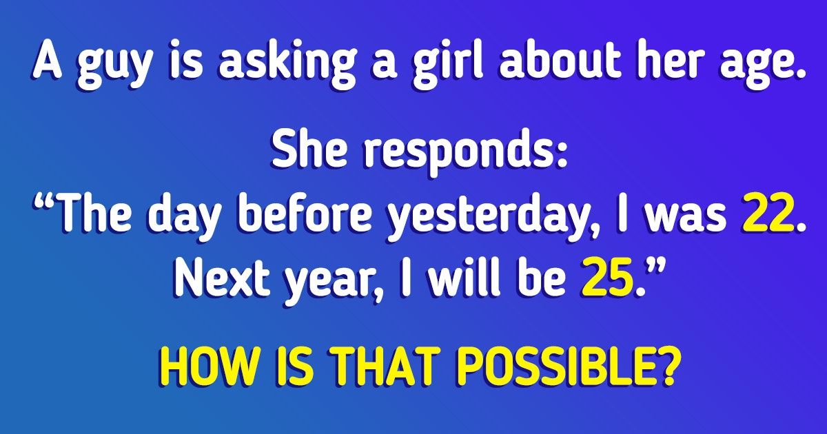 15 Tricky Riddles That Can Boost Your Brain Power 15 Tricky Riddles That Can Boost Your Brain Power