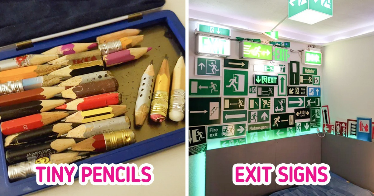 16 People Who Have Some of the Most Unbelievable Collections 16 People Who Have Some of the Most Unbelievable Collections