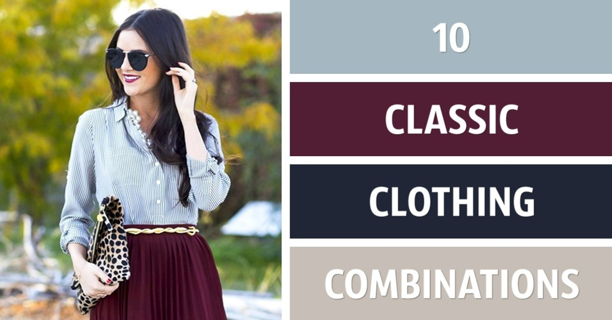 Ten classic clothing combinations to get the perfect image