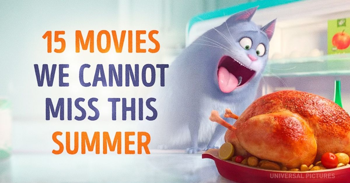 15 movies we need to watch this summer