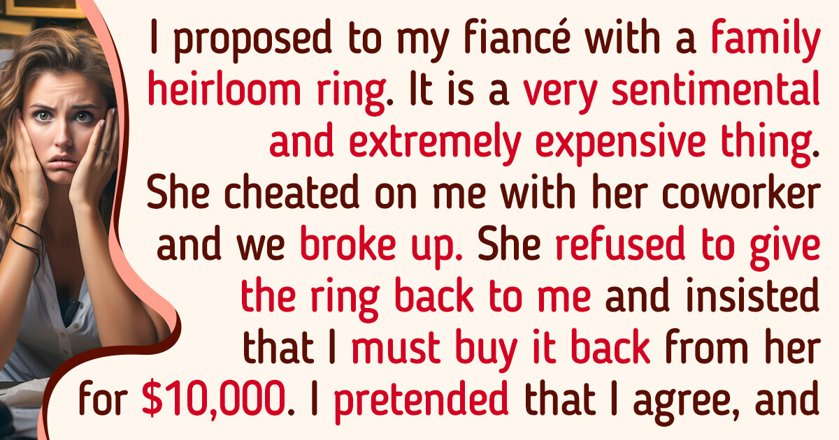 My Ex Demanded I Buy Engagement Ring Back From Her After a Breakup, I Gave Her an Epic Reality Check