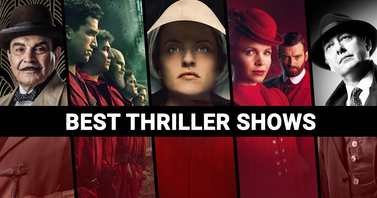 15+ Bone Chilling Thriller Series to Watch in Your Free Time