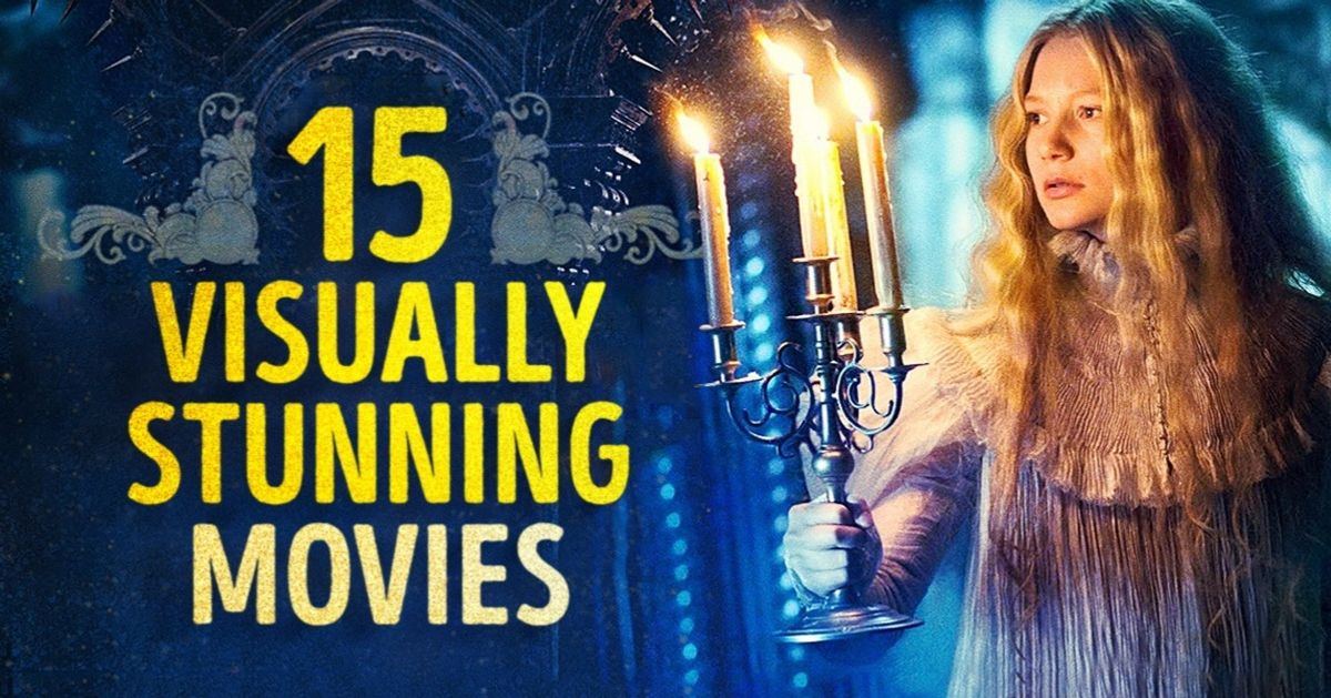Top 15 visually fascinating films