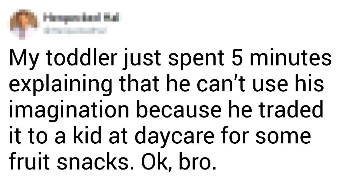 17 Tweets From Moms and Dads Who Know Exactly How Parenting Works