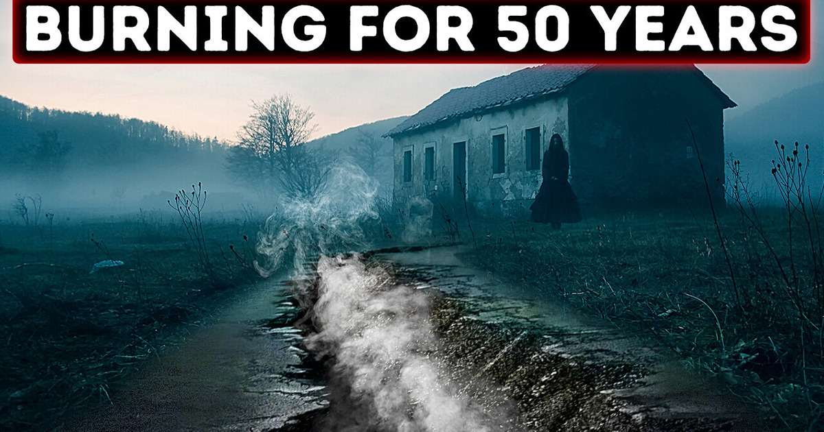 Eerie Village That Has Been Burning for 60 Years