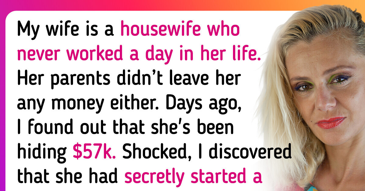 I Found My Wife’s Secret Savings, She Says I’m Not Entitled to «Her» Money I Found My Wife’s Secret Savings, She Says I’m Not Entitled to «Her» Money
