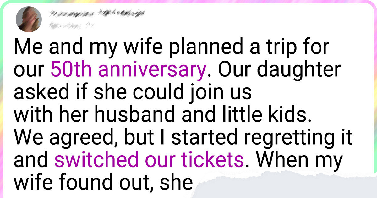 I Didn’t Want to Go on a Family Trip, So I Switched Tickets at the Last Minute