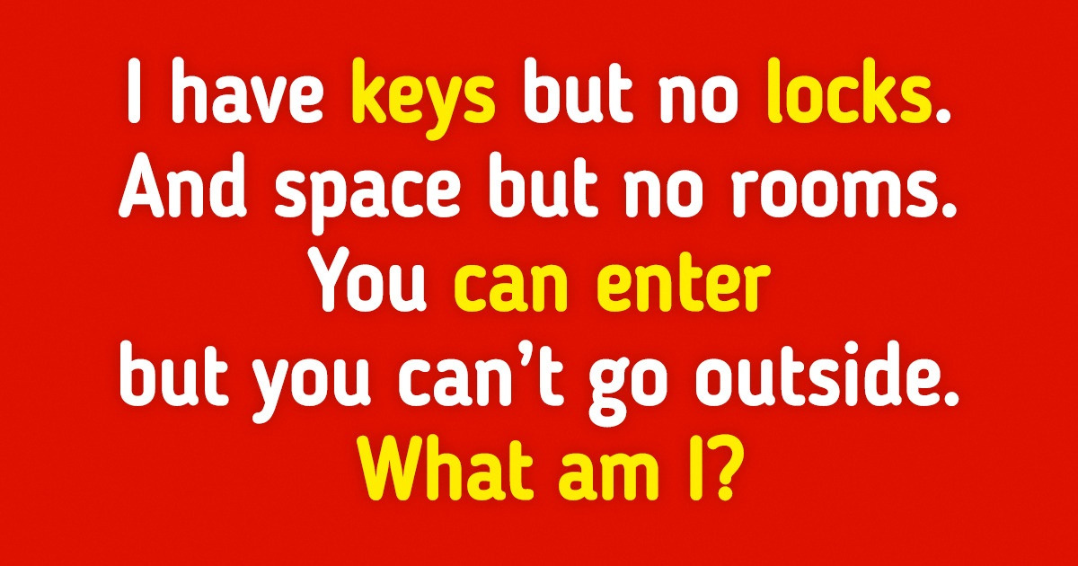 17 Riddles That Will Turn Your Brain Power On to the Fullest / Bright Side