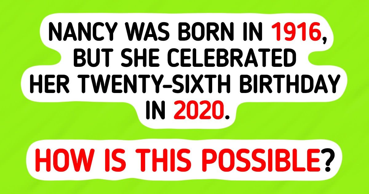 15 Clever Riddles That Will Tease Your Brain to the Max 15 Clever Riddles That Will Tease Your Brain to the Max