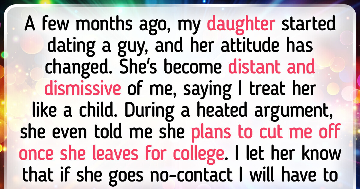 My Daughter Decided to Go No-Contact, I Responded With an Ultimatum That Altered Our Relationship