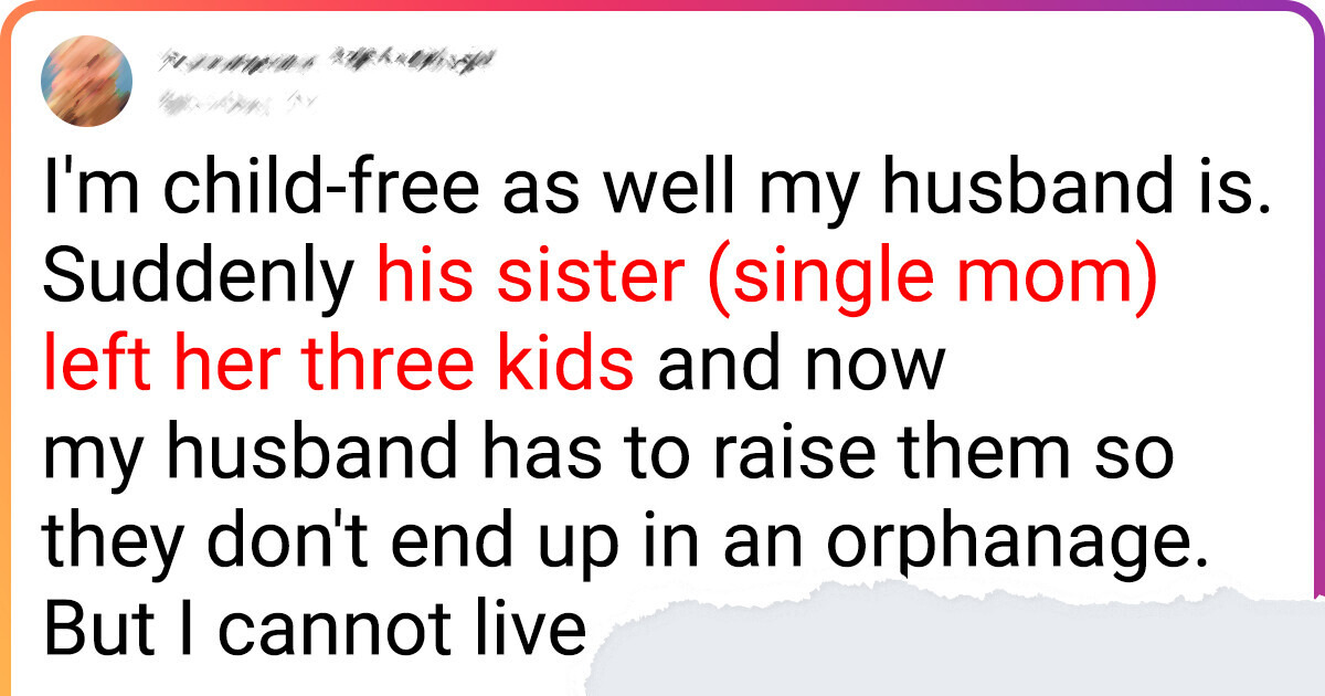 I Want to Divorce My Husband Over Kids Left by His Sister