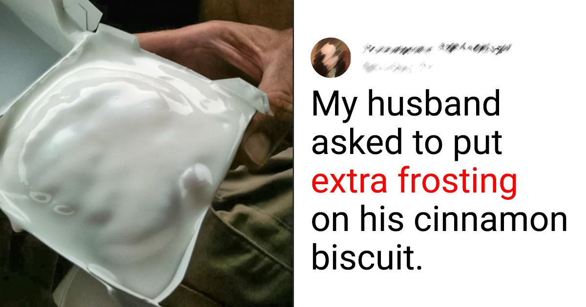 20 Food Orders That Went Terribly Wrong and Gave Us a Good Laugh 20 Food Orders That Went Terribly Wrong and Gave Us a Good Laugh