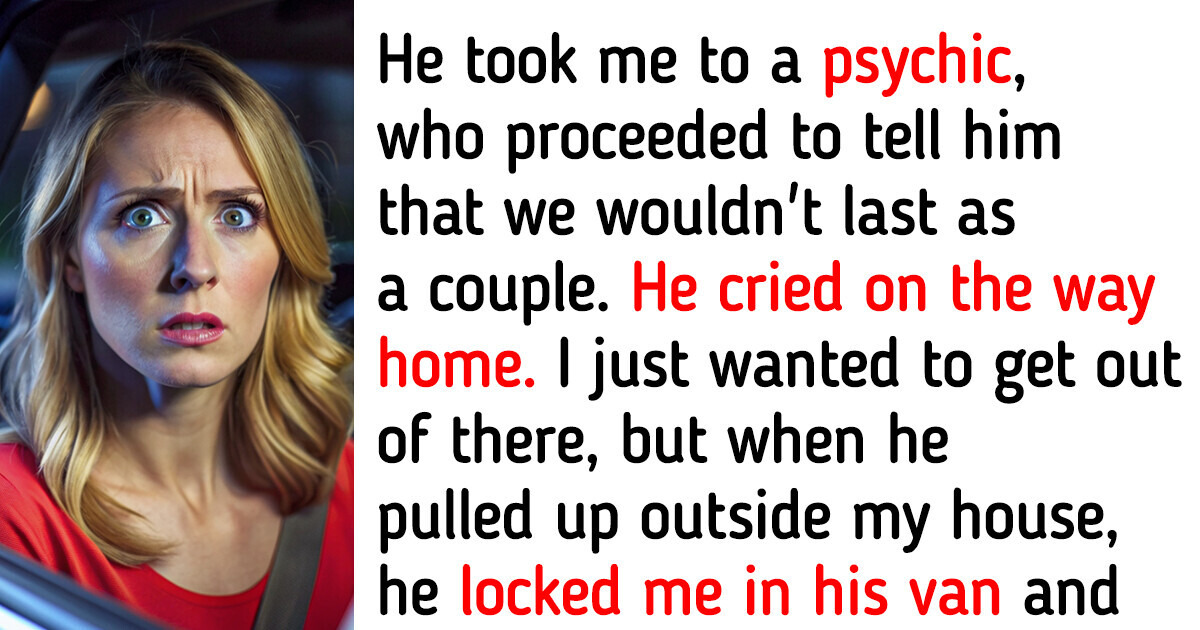 10 People Whose First Dates Turned Into a Whole Nightmare 10 People Whose First Dates Turned Into a Whole Nightmare